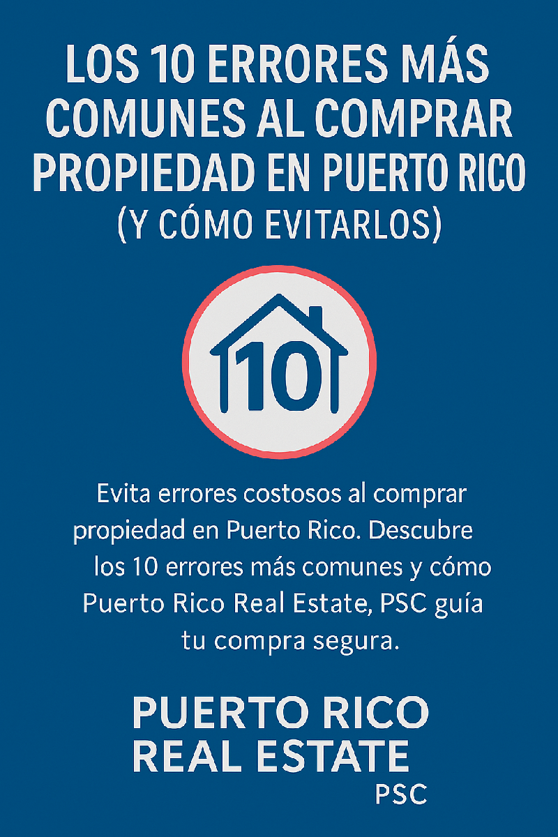 top-10-errores-comprar-casa-puerto-rico
